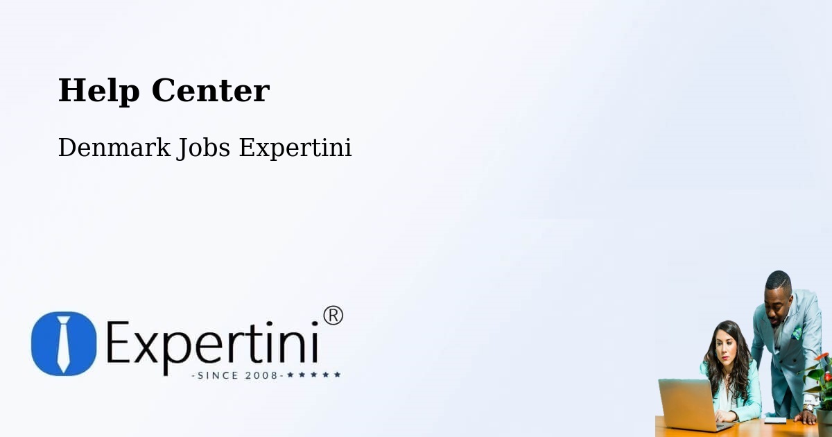 Help Center – Ikast - Denmark Jobs Expertini