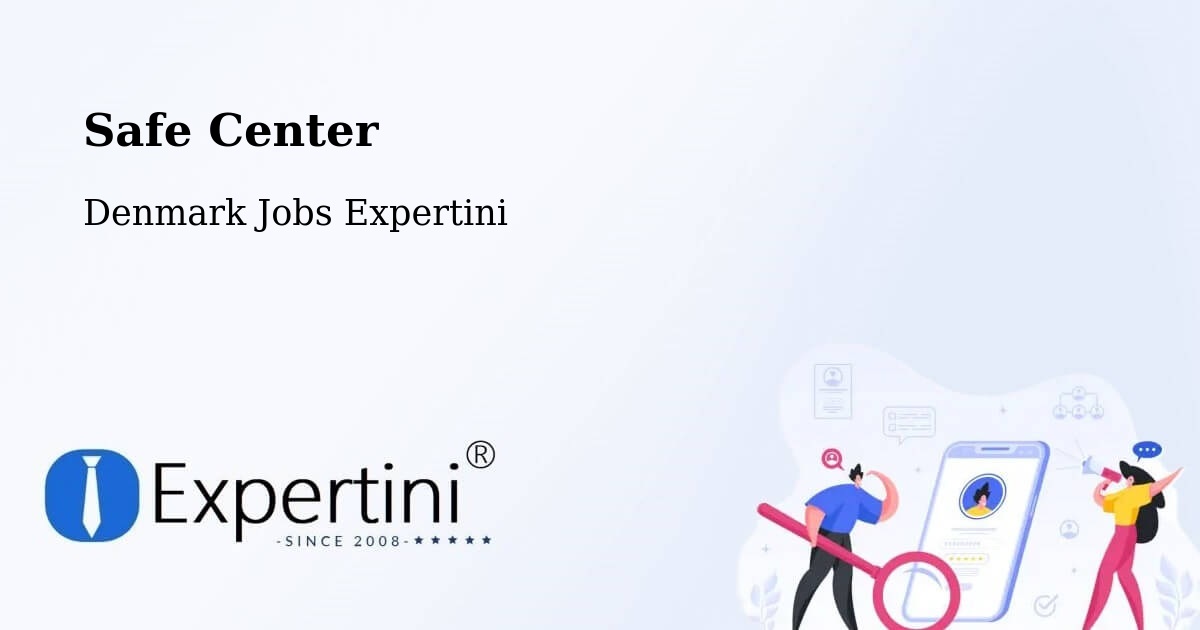 Safety Center – Ikast - Denmark Jobs Expertini